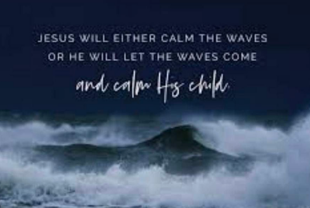 WHEN YOU'RE IN THE MIDDLE OF A STORM...