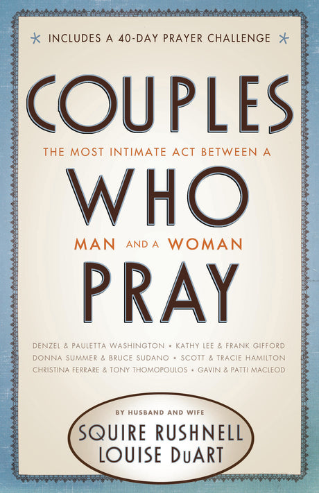 COUPLES WHO PRAY - (Hardcover) Autographed & Qualifies Free Greeting Card