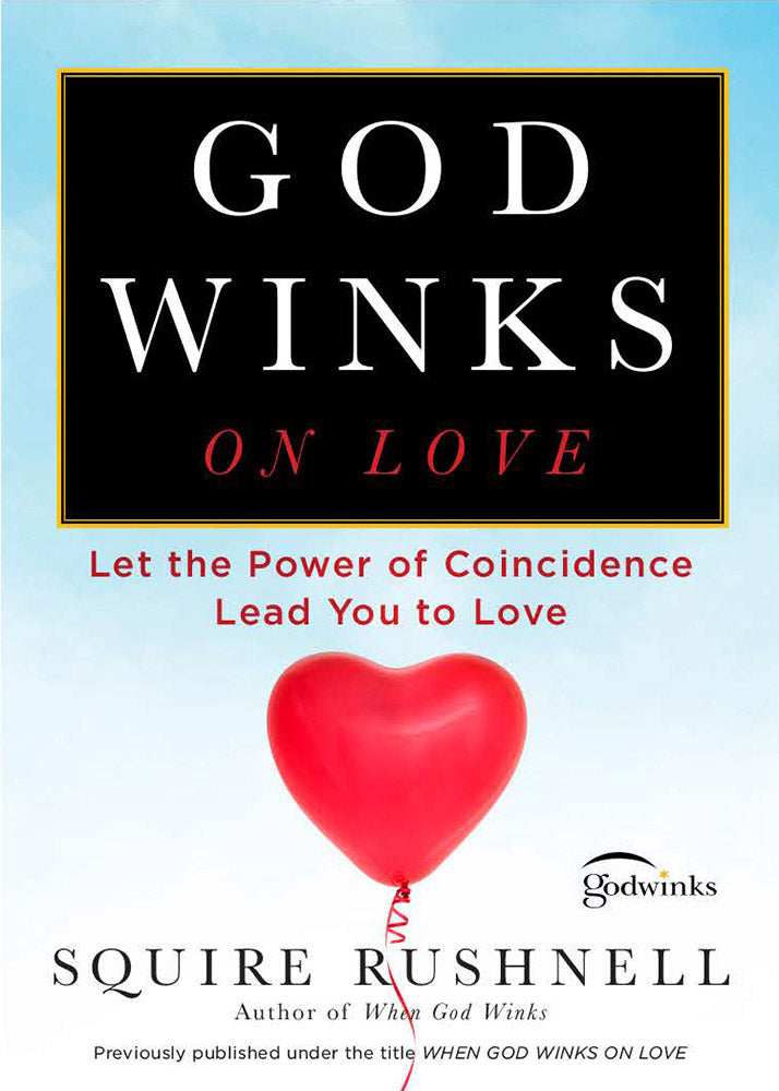 Godwinks on Love (Paperback) Autographed & Qualifies for Free Greeting Card