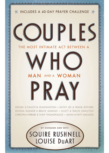 COUPLES WHO PRAY - (Paperback) Autographed & Qualifies Free Greeting Card